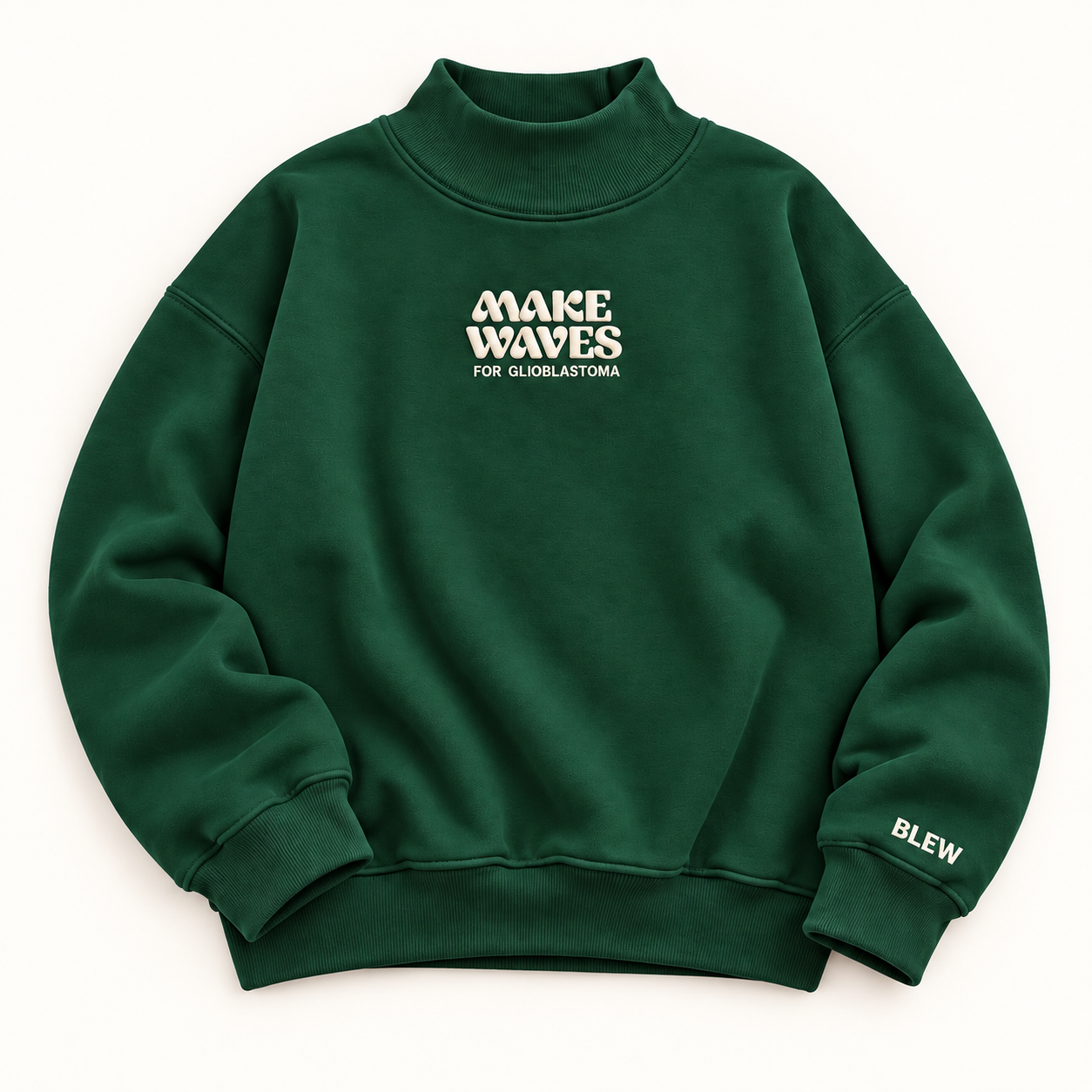 Deep green mock neck sweatshirt with ivory Make Waves embroidery
